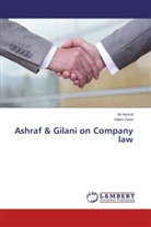 Al Ashraf, Ali Ashraf, Gilani Syed - Ashraf & Gilani on Company law
