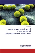 Azza El Amir, Azza El Amir - Anti-cancer activities of some bacterial polysaccharides derivatives