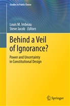 Louis M. Imbeau, Jacob, Jacob, Steve Jacob, Loui M Imbeau, Louis M Imbeau - Behind a Veil of Ignorance?