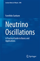 Fumihiko Suekane - Neutrino Oscillations
