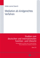 Holke-Leonie Doench - Mediation als kindgerechtes Verfahren