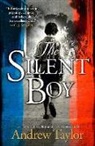 Andrew Taylor - Silent Boy