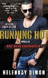 HelenKay Dimon - Running Hot
