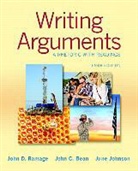John C. Bean, June Johnson, John D. Ramage - Writing Arguments: A Rhetoric with Readings Plus Mywritinglab with Pearson Etext - Access Card Package