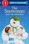 Raymond Briggs, Anna Membrino - The Snowman and the Snowdog