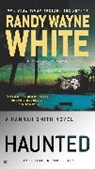 Randy Wayne White - Haunted