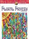 Miryam Adatto - Creative Haven Floral Frenzy Coloring Book