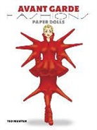 Ted Menten - Avant Garde Fashions Paper Dolls