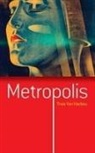 Thea Von Harbou, Thea von Harbou - Metropolis