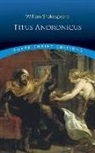 William Shakespeare - Titus Andronicus