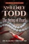 Thomas Peckett Prest, James Rymer, James Malcolm Rymer - Sweeney Todd - The String of Pearls