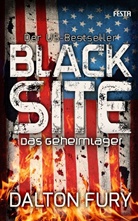 Dalton Fury - Black Site - Das Geheimlager