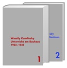 Wassily Kandinsky, Angelika Weissbach - Wassily Kandinsky - Unterricht am Bauhaus