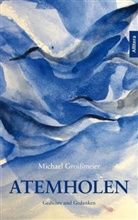 Michael Groißmeier - Atemholen