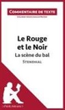 Julie Mestrot, Lepetitlitteraire, lePetitLittéraire fr, lePetitLittéraire. fr, Juli Mestrot, Julie Mestrot - Le Rouge et le Noir, La scène du bal, de Stendhal
