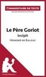 Lepetitlitteraire, lePetitLittéraire, lePetitLittéraire fr, lePetitLittéraire. fr, Luigia Pattano, Luigi Pattano... - Le Père Goriot de Balzac - Incipit