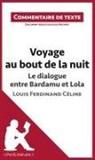 Julie Mestrot, Lepetitlitteraire, lePetitLittéraire fr, lePetitLittéraire. fr, Juli Mestrot, Julie Mestrot - Voyage au bout de la nuit, Le dialogue entre Bardamu et Lola, Louis-Ferdinand Céline