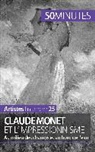 50 minutes, 50minutes, Mario Hallet, Marion Hallet, Marion Hallet, 50 minutes - Claude Monet et l'impressionnisme