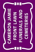 Cameron Jamie - Front Lawn Funerals and Cemeteries
