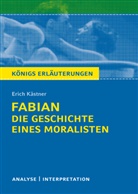 Erich Kästner - Erich Kästner "Fabian. Die Geschichte eines Moralisten"