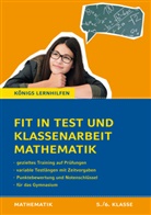 Christine Kestler - Fit in Test und Klassenarbeit - Mathematik 5./6. Klasse Gymnasium