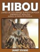 Janet Evans - Hibou