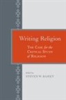 Steven W. (EDT)/ Trost Ramey, Steven W. Ramey - Writing Religion