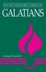 George Brunk, George R. Brunk, George Rowland Brunk, George R Brunk III, George R. Brunk III - Galatians