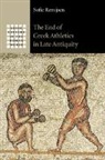 S. Remijsen, Sofie Remijsen, Sofie (Universitat Mannheim Remijsen, Remijsen Sofie - The End of Greek Athletics in Late Antiquity