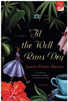 Lauren Francis-Sharma - 'Til the Well Runs Dry