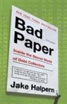 Jake Halpern - Bad Paper