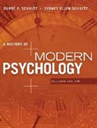 Duane Schultz, Duane (University of South Florida) Schultz, Duane P. Schultz, Sydney Schultz, Sydney (University of South Florida) Schultz, Sydney Ellen Schultz... - A History of Modern Psychology