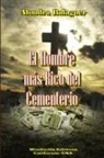 Alondra Balaguer - El Hombre más Rico del Cementerio