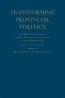 Bryan Evans, Bryan M. Evans, Bryan M. Smith Evans, Bryan Smith Evans, Bryan Evans, Bryan M. Evans... - Transforming Provincial Politics