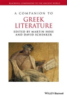 M Hose, Martin Hose, Martin Schenker Hose, David Schenker, Marti Hose, Martin Hose... - Companion to Greek Literature