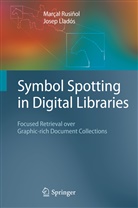 Josep Llados, Josep Lladós, Marcal Rusinol, Marça Rusiñol, Marçal Rusiñol - Symbol Spotting in Digital Libraries