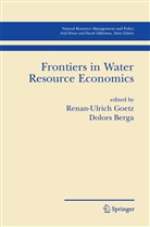 Berga, Berga, Dolors Berga, Renan Goetz, Renan-Ulric Goetz, Renan-Ulrich Goetz - Frontiers in Water Resource Economics