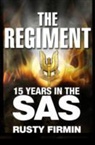 Rusty Firmin, Adrian Weale - The Regiment