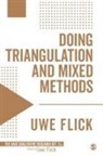 Uwe Flick - Doing Triangulation and Mixed Methods