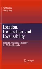 Yunha Liu, Yunhao Liu, Zheng Yang - Location, Localization, and Localizability