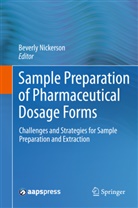 Beverl Nickerson, Beverly Nickerson - Sample Preparation of Pharmaceutical Dosage Forms