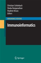 Vladimir Brusic, Shob Ranganathan, Shoba Ranganathan, Christian Schonbach, Christian Schönbach - Immunoinformatics