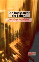 Wolfgang Streit - Die Transparenz der Folter