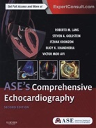Roberto M Lang, Roberto M. Lang, Steven A Goldstein, Steven A. Goldstein, Bijoy Khandheria, Bijoy K Khandheria... - Ases comprehensive Echocardiography