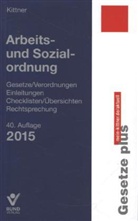 Olaf Deinert, Kittner, Michae Kittner, Michael Kittner - Arbeits- und Sozialordnung