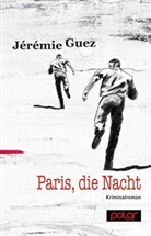 Jérémie Guez - Paris, die Nacht