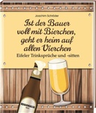 Joachim Schröder - Ist der Bauer voll mit Bierchen, geht er heim auf allen Vierchen