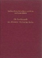 Lee Clare, Kristin Heller, Maha Ismail-Weber, Carsten Mischka, Jürgen Kunow - Die Bandkeramik im Altdorfer Tälchen bei Inden