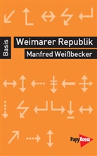 Manfred Weißbecker - Weimarer Republik