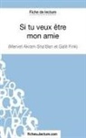 Sandrin Cabron, Sandrine Cabron, fichesdelecture com, fichesdelecture. com - Si tu veux être mon amie de Galit Fink et Mervet Akram Sha'ban (Fiche de lecture)